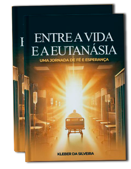 Capa do livro Entre a Vida e a Eutanásia, do Pr. Kleber da Silveira